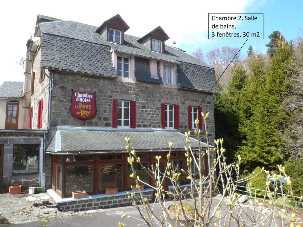 Le Pont Du Roy Bed & Breakfast Besse-et-Saint-Anastaise Cameră foto